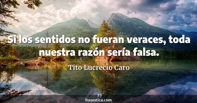Cita de Tito Lucrecio Caro
