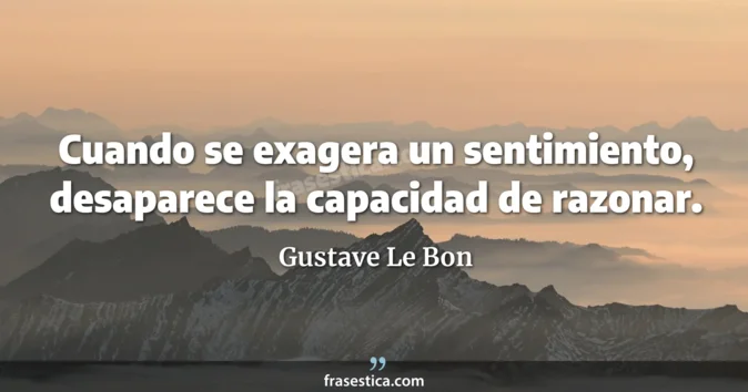 Cita de Gustave Le Bon