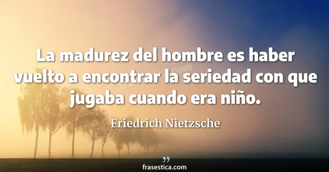 Cita de Friedrich Nietzsche