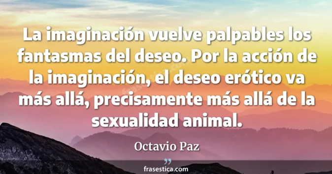 Cita de Octavio Paz