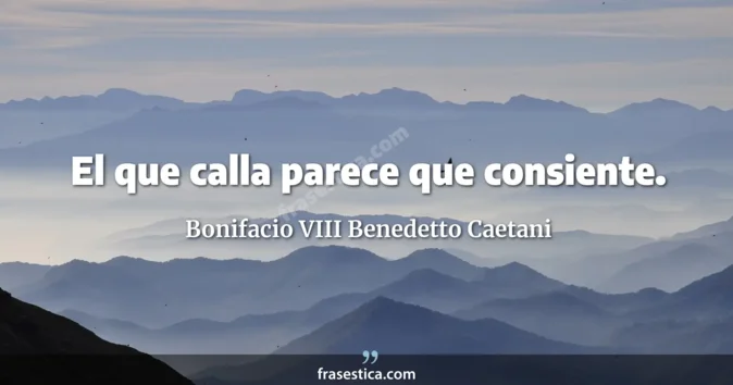 Cita de Bonifacio VIII Benedetto Caetani