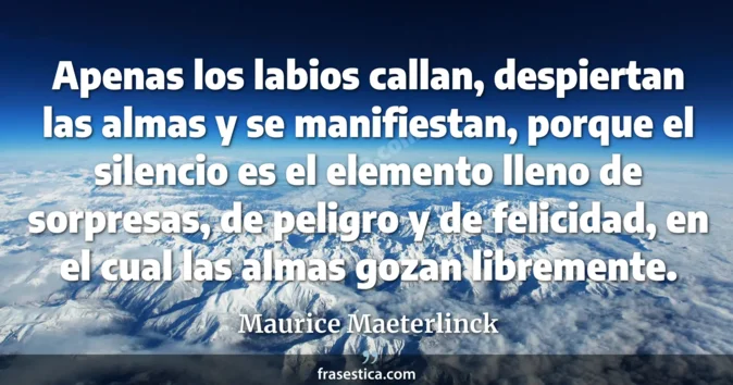 Cita de Maurice Maeterlinck
