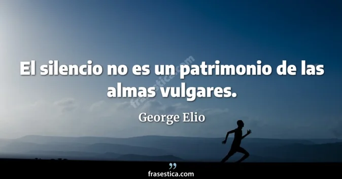 Cita de George Elio