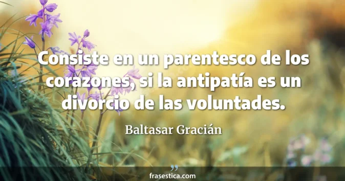 Cita de Baltasar Gracián