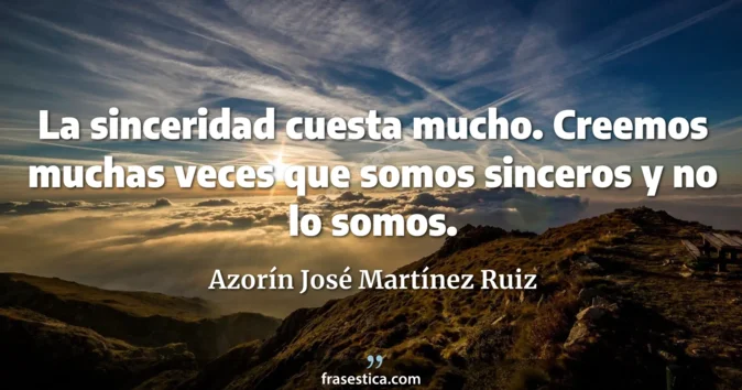 Cita de Azorín José Martínez Ruiz