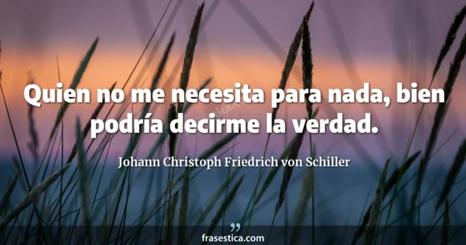 Cita de Johann Christoph Friedrich von Schiller