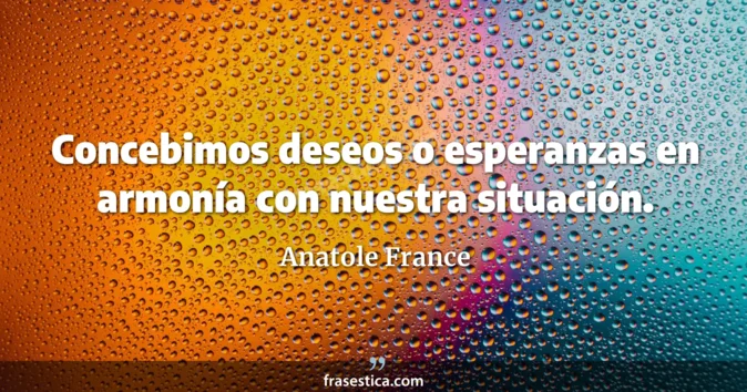 Cita de Anatole France