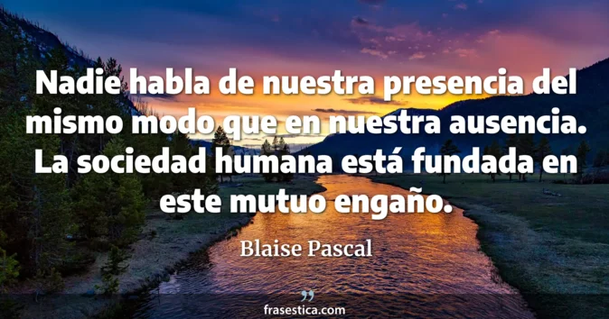 Cita de Blaise Pascal