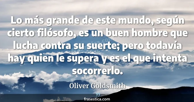 Cita de Oliver Goldsmith