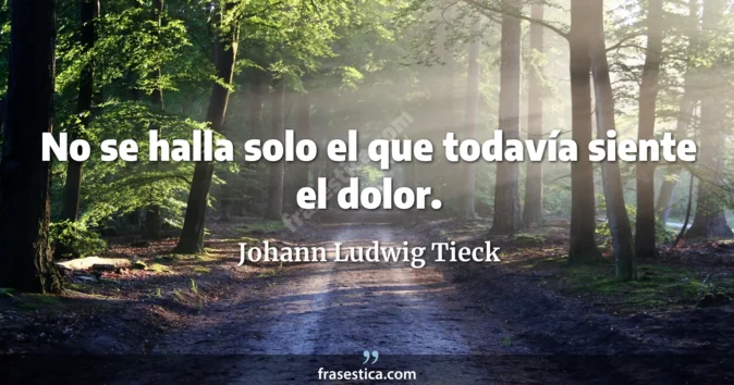 Cita de Johann Ludwig Tieck