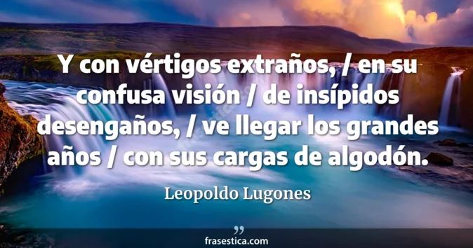 Cita de Leopoldo Lugones