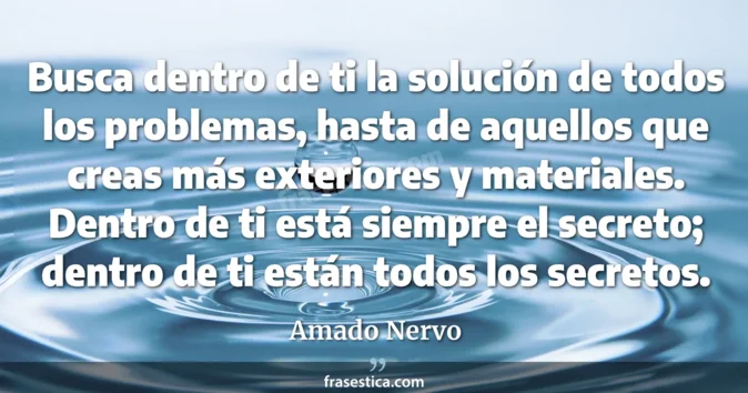 Cita de Amado Nervo