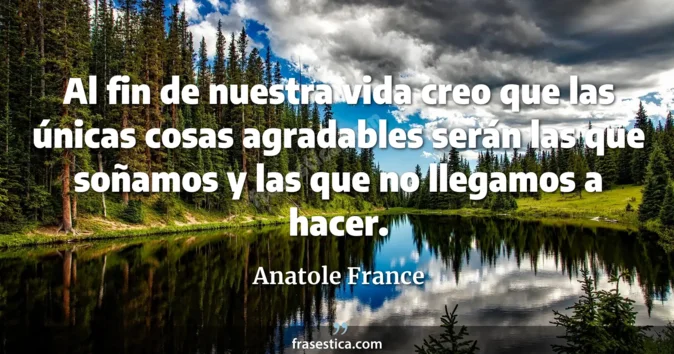 Cita de Anatole France