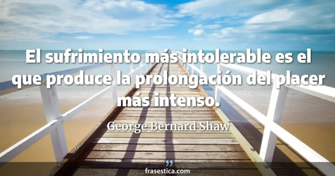 Cita de George Bernard Shaw