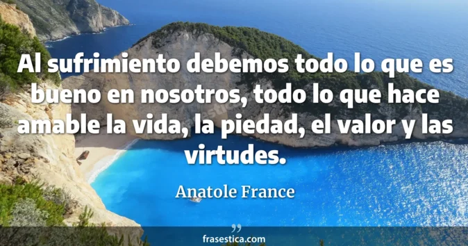 Cita de Anatole France