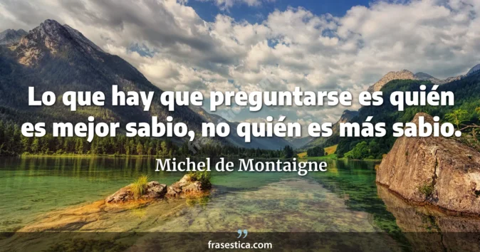Cita de Michel de Montaigne