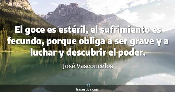 Cita de José Vasconcelos