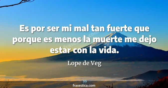 Cita de Lope de Veg