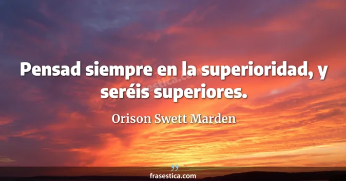 Cita de Orison Swett Marden
