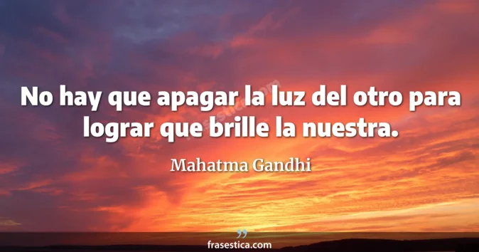 Cita de Mahatma Gandhi