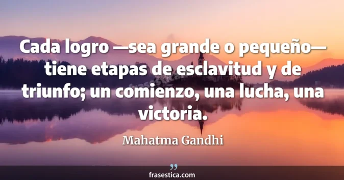 Cita de Mahatma Gandhi