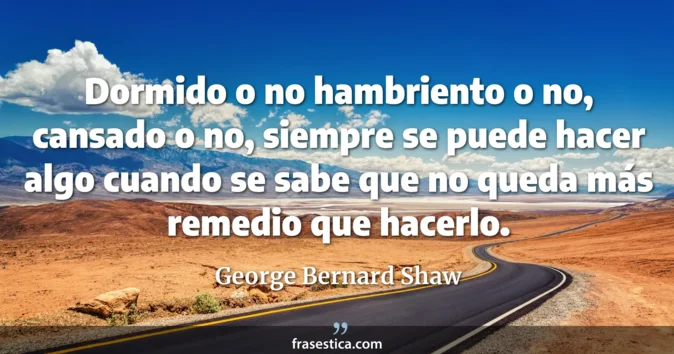 Cita de George Bernard Shaw