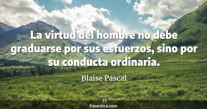 Cita de Blaise Pascal