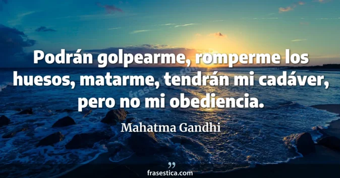 Cita de Mahatma Gandhi