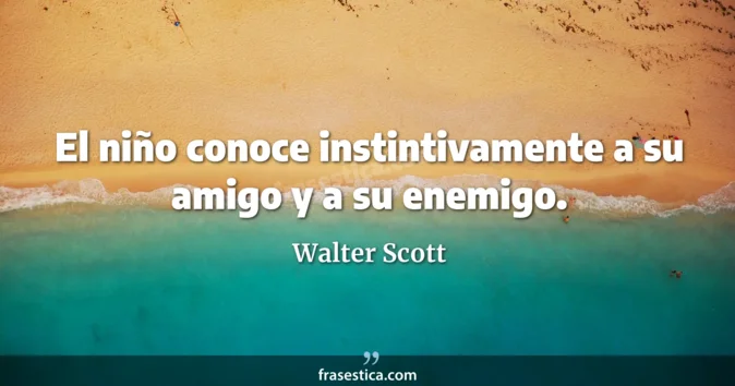 Cita de Walter Scott