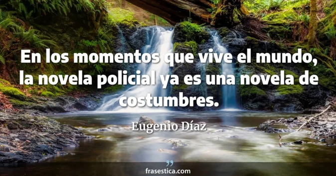 Cita de Eugenio Díaz